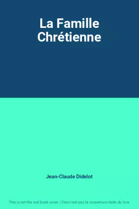 Couverture du produit · La Famille Chrétienne