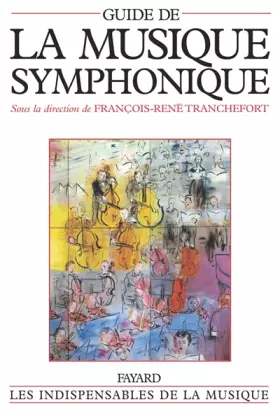 Couverture du produit · Guide de la musique symphonique