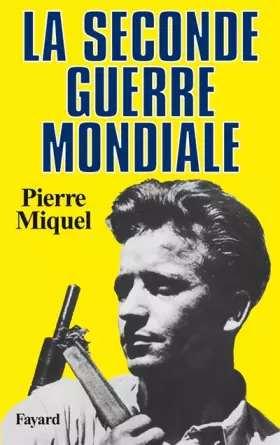 Couverture du produit · La Seconde Guerre mondiale