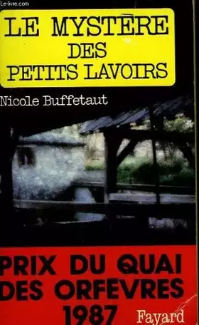 Couverture du produit · Le Mystère des petits lavoirs