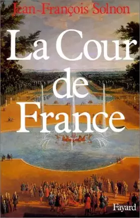 Couverture du produit · La Cour de France