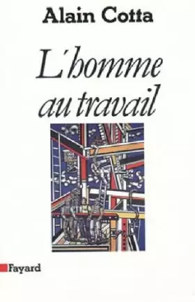 Couverture du produit · L'Homme au travail
