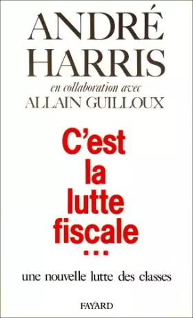 Couverture du produit · C'est la lutte fiscale--