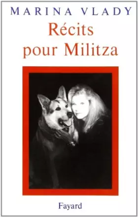 Couverture du produit · Récits pour Militza