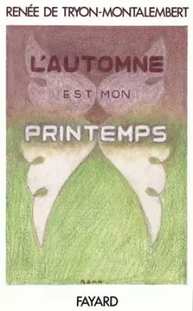 Couverture du produit · L'automne est mon printemps