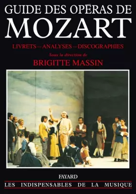 Couverture du produit · Guide des opéras de Mozart