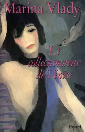 Couverture du produit · LE COLLECTIONNEUR DE VENISE