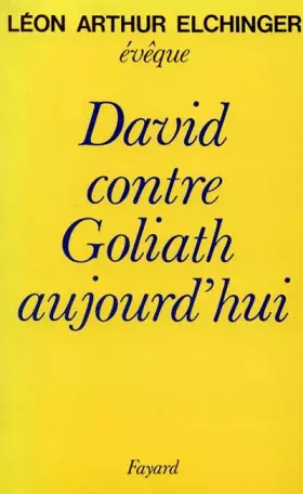 Couverture du produit · David contre Goliath aujourd'hui