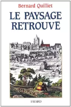 Couverture du produit · Le Paysage retrouvé