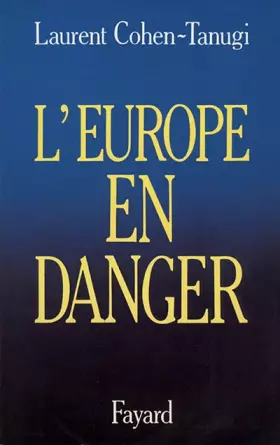 Couverture du produit · L'Europe en danger