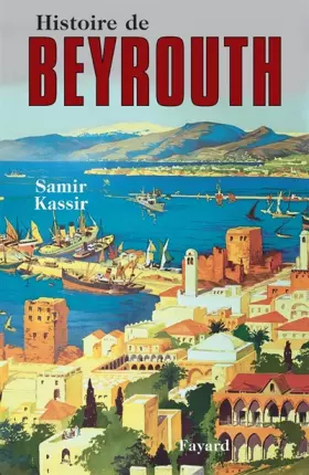 Couverture du produit · Histoire de Beyrouth