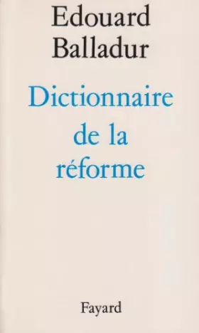 Couverture du produit · Dictionnaire de la réforme
