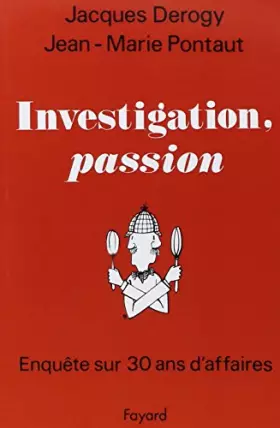 Couverture du produit · Investigation, passion
