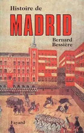 Couverture du produit · Histoire de Madrid