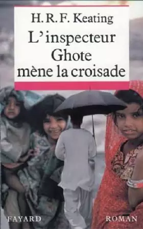 Couverture du produit · L'inspecteur Ghote mène la croisade