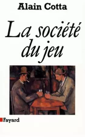Couverture du produit · La société du jeu