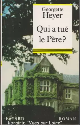 Couverture du produit · Qui a tué le père ?