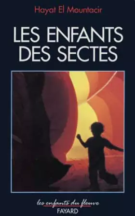Couverture du produit · Les enfants des sectes