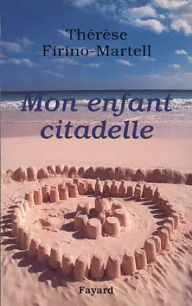 Couverture du produit · MON ENFANT CITADELLE