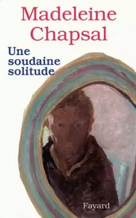 Couverture du produit · Une soudaine solitude