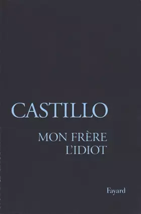 Couverture du produit · Mon frère l'idiot