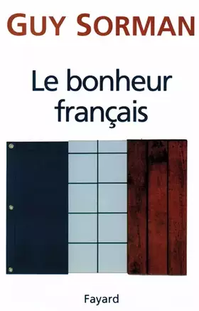 Couverture du produit · LE BONHEUR FRANCAIS