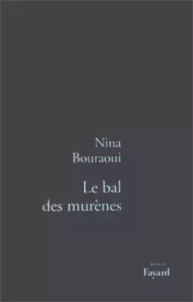 Couverture du produit · Le bal des murènes