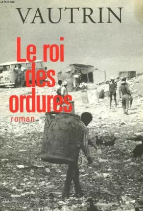 Couverture du produit · Le roi des ordures