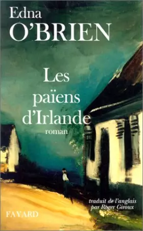 Couverture du produit · Les Païens d'Irlande