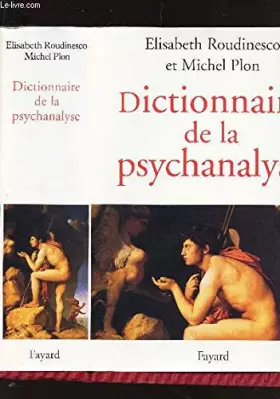 Couverture du produit · Dictionnaire de la psychanalyse
