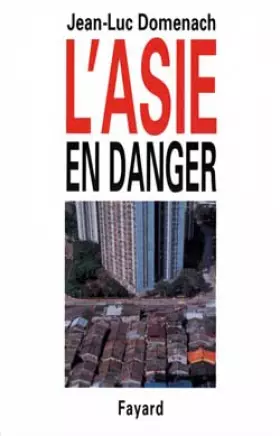 Couverture du produit · L'Asie en danger