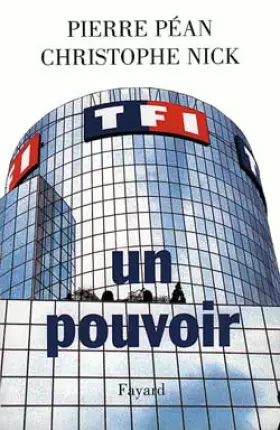 Couverture du produit · TF1 : un pouvoir