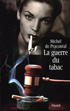 Couverture du produit · La guerre du tabac