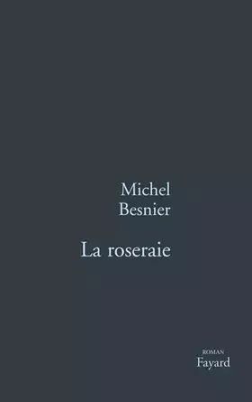 Couverture du produit · La roseraie