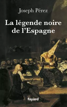 Couverture du produit · La légende noire de l'Espagne
