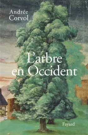 Couverture du produit · L'arbre en Occident