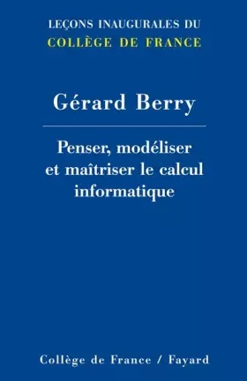 Couverture du produit · Penser, modéliser et maîtriser le calcul informatique