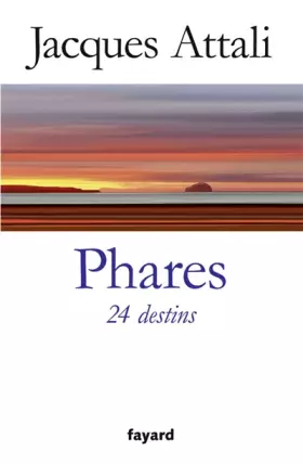 Couverture du produit · Phares. 24 destins