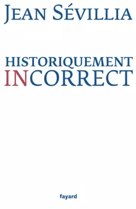 Couverture du produit · Historiquement incorrect