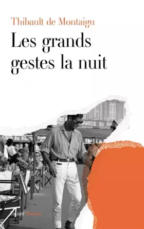 Couverture du produit · Les grands gestes la nuit