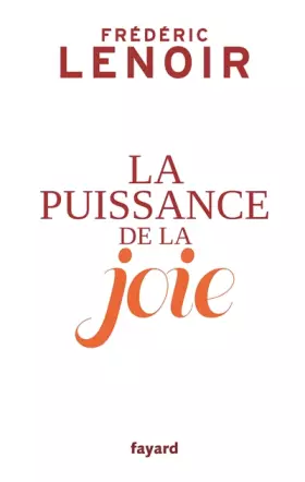 Couverture du produit · La puissance de la joie