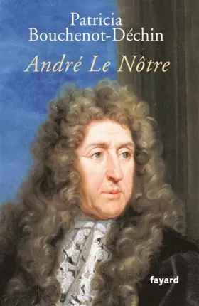 Couverture du produit · André Le Nôtre