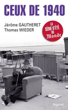 Couverture du produit · Ceux de 1940