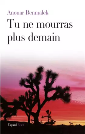 Couverture du produit · Tu ne mourras plus demain