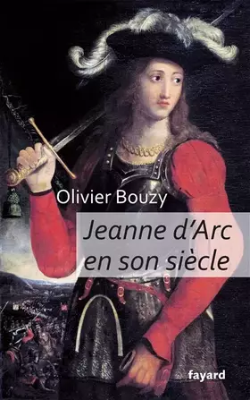 Couverture du produit · Jeanne d'Arc en son siècle