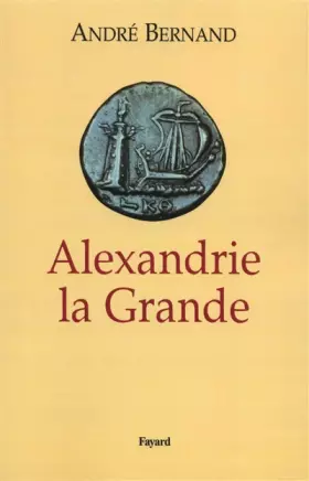 Couverture du produit · Alexandrie la Grande