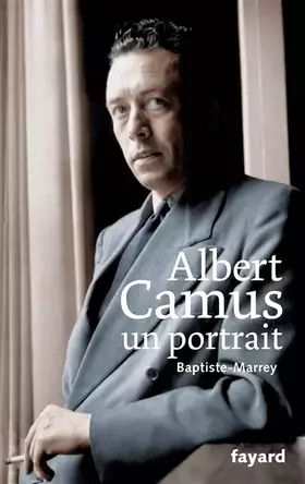 Couverture du produit · ALBERT CAMUS UN PORTRAIT