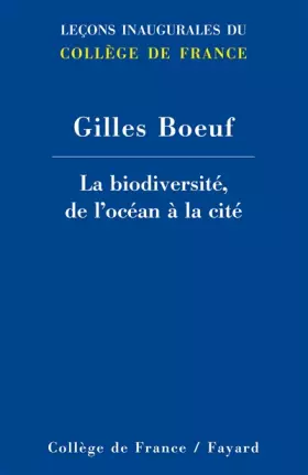 Couverture du produit · La biodiversité, de l'océan à la cité