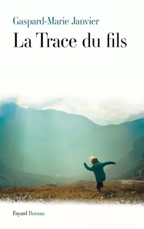 Couverture du produit · La Trace du fils
