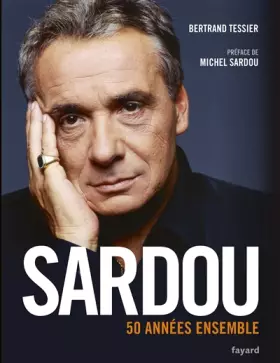 Couverture du produit · Sardou - 50 années ensemble